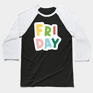 Friday Baseball T-Shirt